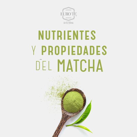 Nutrientes y propiedades del Matcha