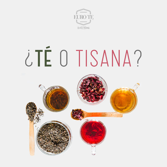 ¿Té o Tisana?